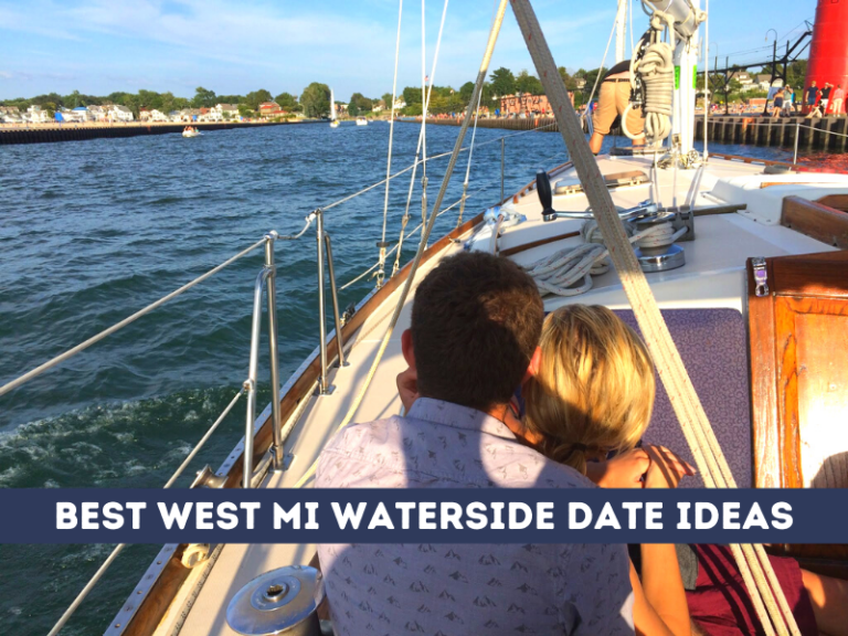 Best West MI Waterside Summer date night ideas
