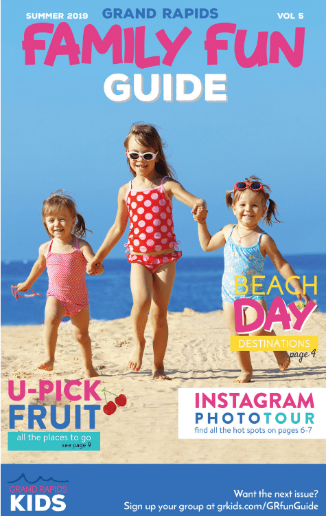 Summer Issue Ready for You - Grand Rapids Family Fun Guide Is Here ...