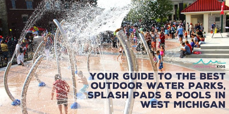 things to do splash pads pools - grand rapids west michigan - zeeland splash pad