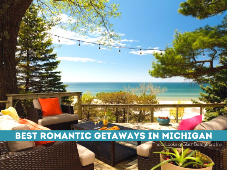 Weekend Getaways 35 Most Charming Romantic Getaways In Michigan For 