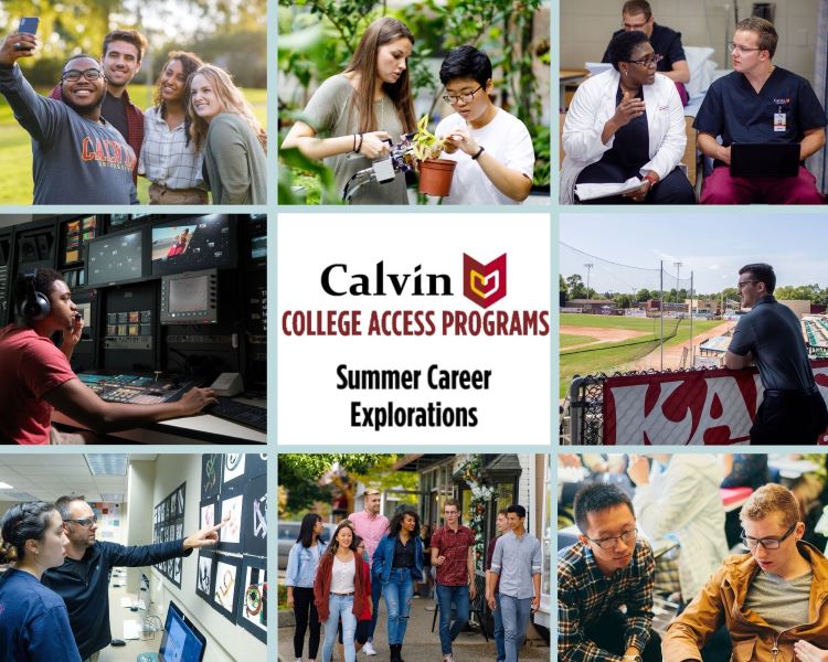 Calvin College Summer Career Explorations Summer Camp 2021