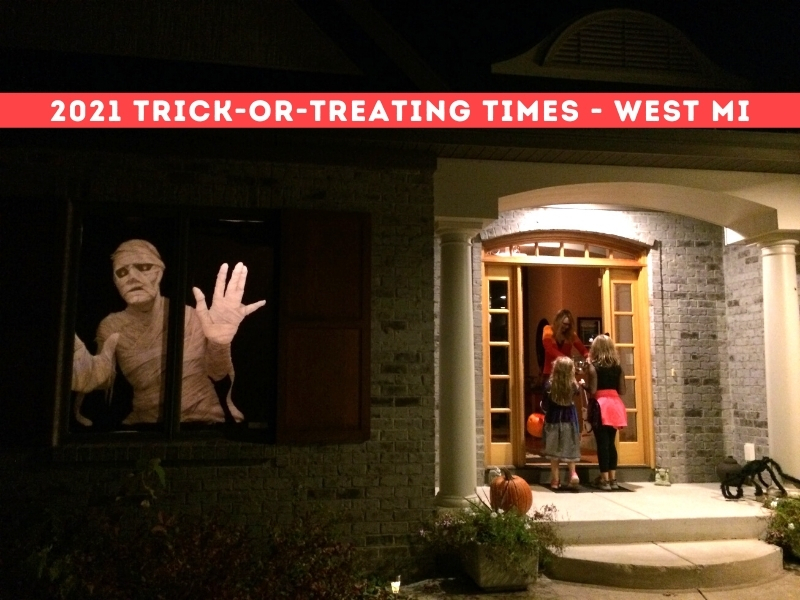 2021 trick-or-treating times - West MI