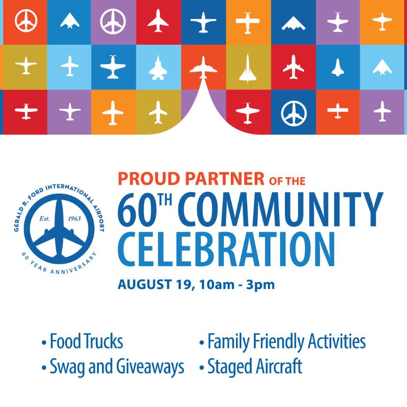 Gerald Ford Airport 60th Birthday Celebration flyer