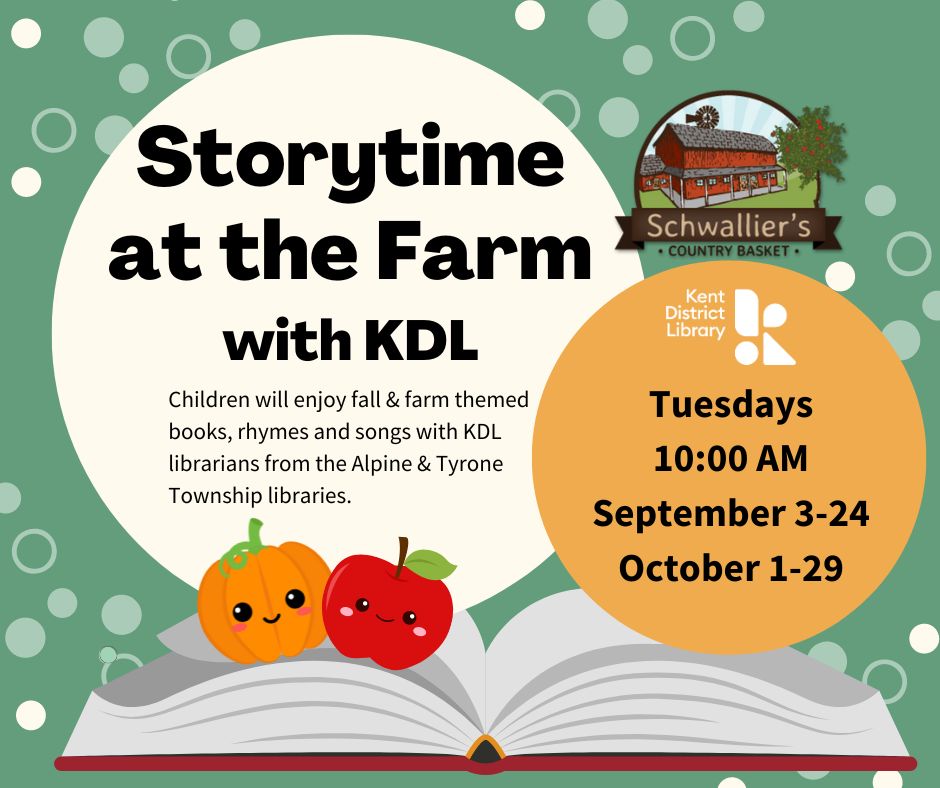 Schwallier's Storytime at the Farm with Kent District Library