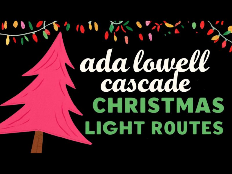 Ada Lowell Cascade christmas lights route feature 2024