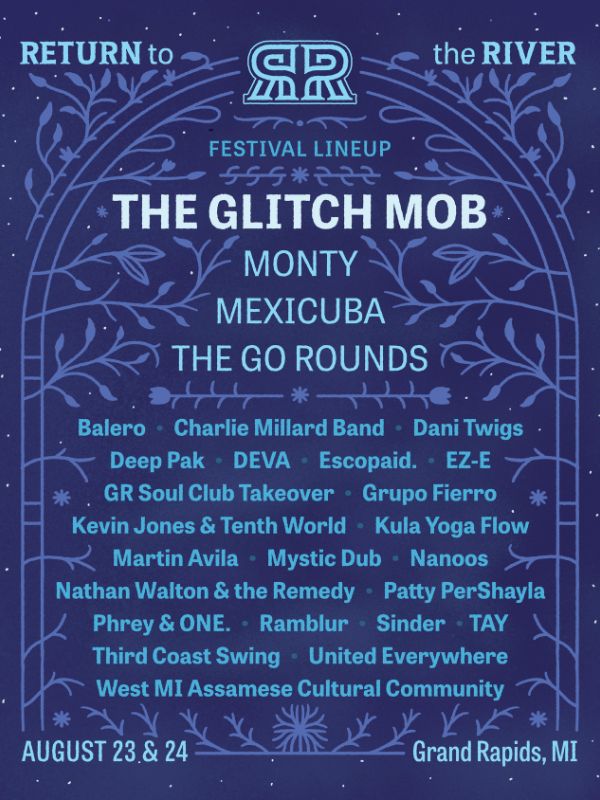 Return to the River Festival Lineup 2025 - DowntownGRInc